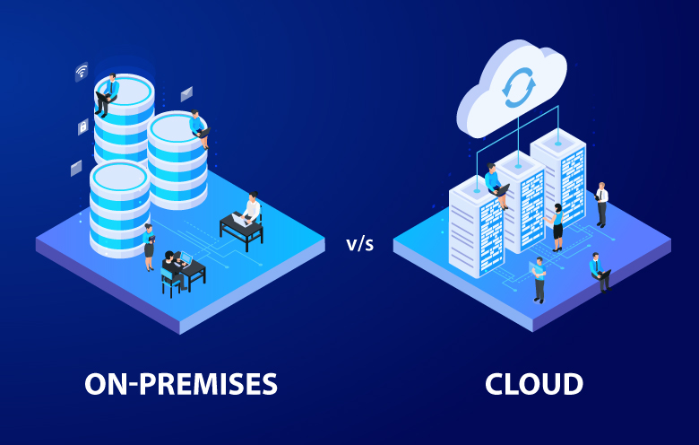 On Premises Vs Cloud