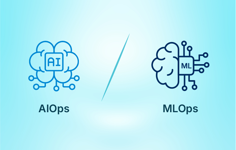 AIOps vs MLOps